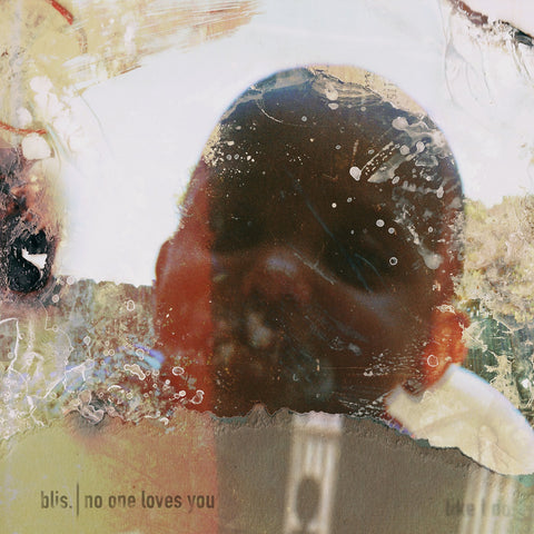 Blis. - No One Loves You ((Vinyl))