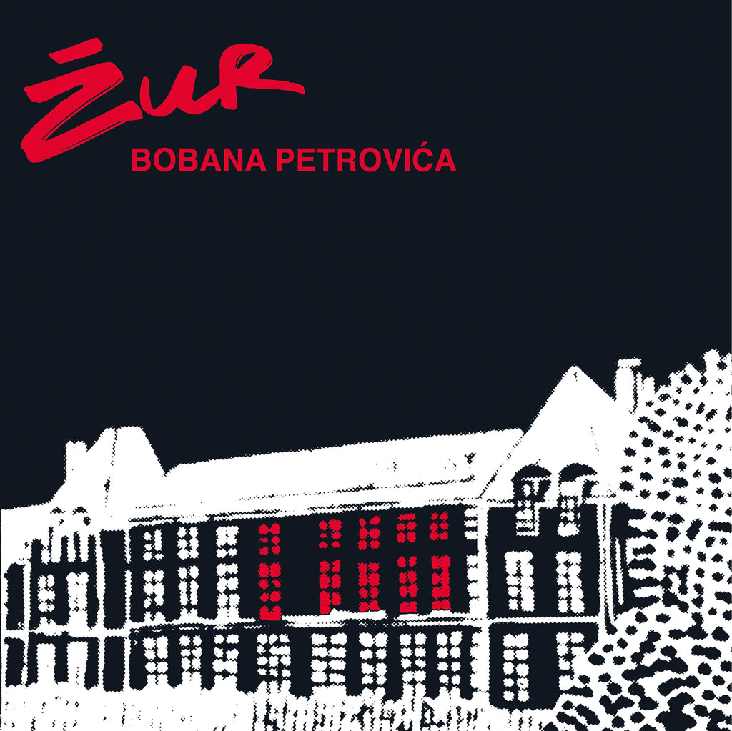 Boban Petrovic - Zur ((Vinyl))