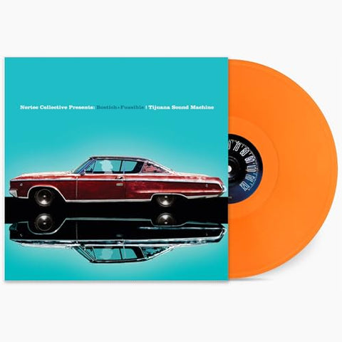 Bostich + Fussible - Tijuana Sound Machine (Nortec Collective Presents) ((Vinyl))