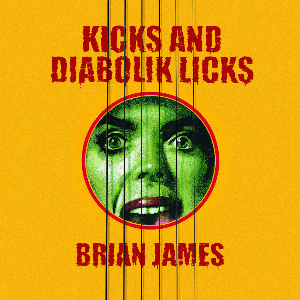 Brian James - Kicks…And Diabolik Licks (Yellow Vinyl) ((Vinyl))