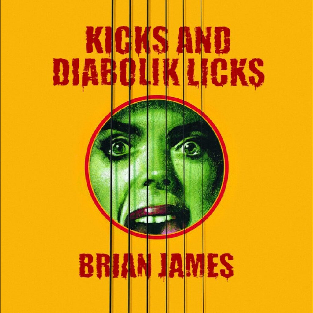 Brian James - Kicks…And Diabolik Licks ((CD))