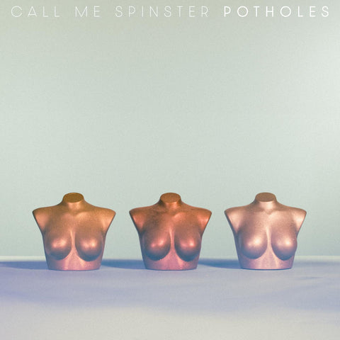 Call Me Spinster - Potholes ((CD))