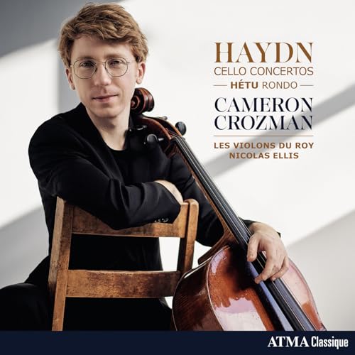 Cameron Crozman/Nicolas Ellis/Les Violons du Roy - Haydn: Cellos Concertos – Hétu: Rondo ((CD))