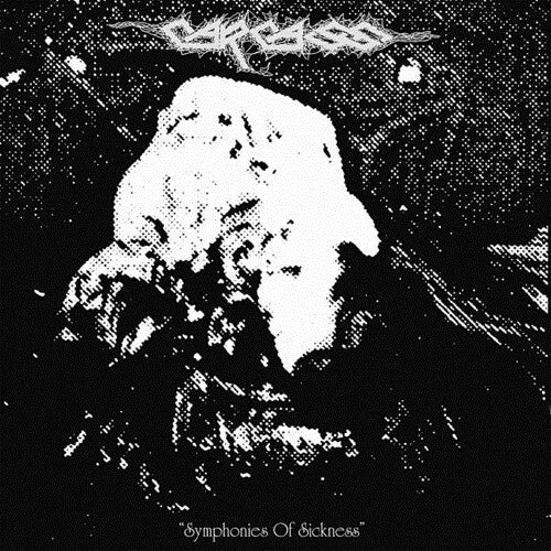 Carcass - Symphonies Of Sickness (())
