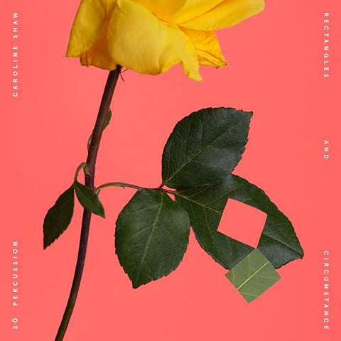 Caroline Shaw & S? Percussion - Rectangles and Circumstance ((Vinyl))