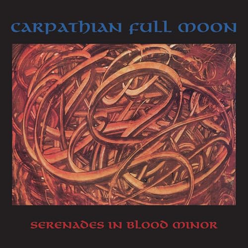Carpathian Full Moon - Serenades In Blood Minor ((Vinyl))