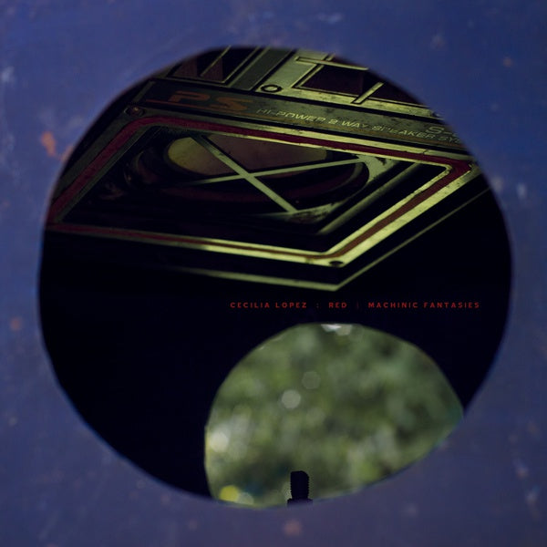 CECILIA LOPEZ - Red / Machinic Fantasies ((CD))