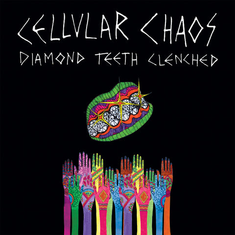 Cellular Chaos - Diamond Teeth Clenched (COLOR VINYL) ((Vinyl))