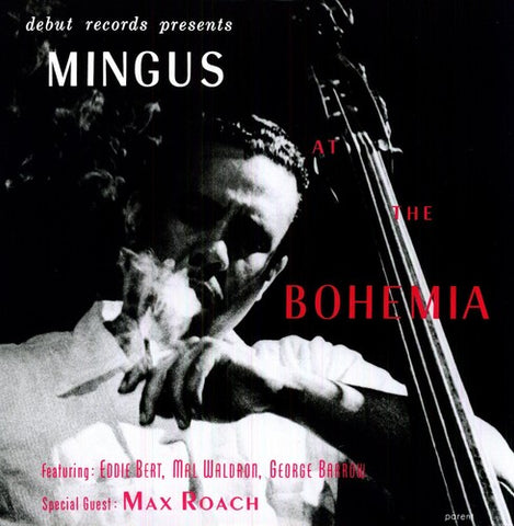 Charles Mingus - Mingus at the Bohemia ((Vinyl))