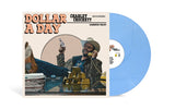 Charley Crockett - Dollar A Day (Indie Exclusive) [Pale Cornflower Blue Vinyl] ((Vinyl))
