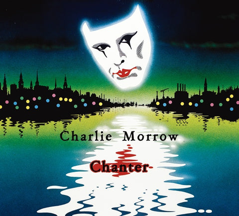 CHARLIE MORROW - Chanter ((CD))