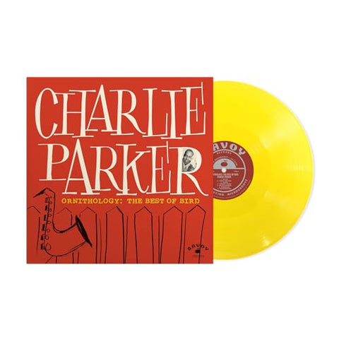 Charlie Parker - Ornithology: The Best Of Bird [Canary Yellow Lp] ((Vinyl))