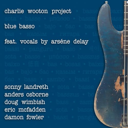 Charlie Wooton Project - Blue Basso ((CD))