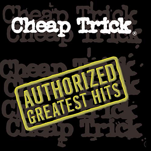 Cheap Trick - Authorized Greatest Hits ((CD))