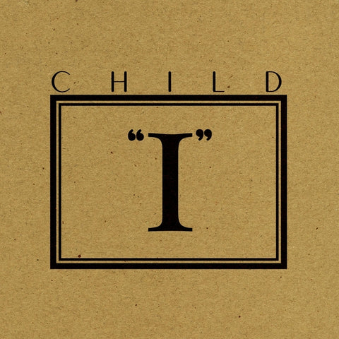 CHILD - I EP ((Vinyl))