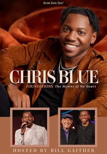 Chris Blue - Foundations: The Hymns Of My Heart [DVD] ((DVD))