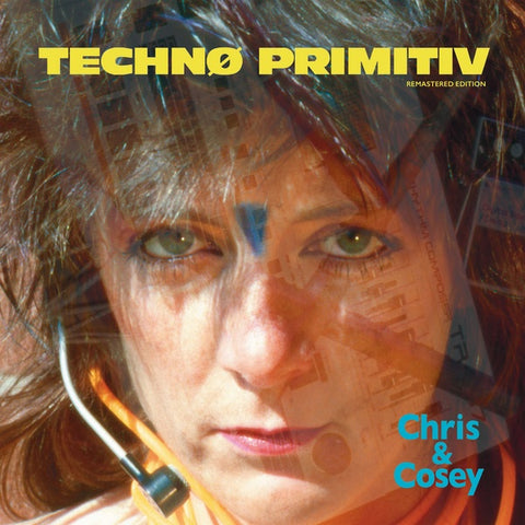 CHRIS & COSEY - Techno Primitiv ((Vinyl))