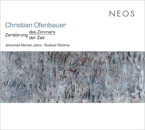 CHRISTIAN OFENBAUER - Zerstorung des Zimmers/der Zeit ((CD))