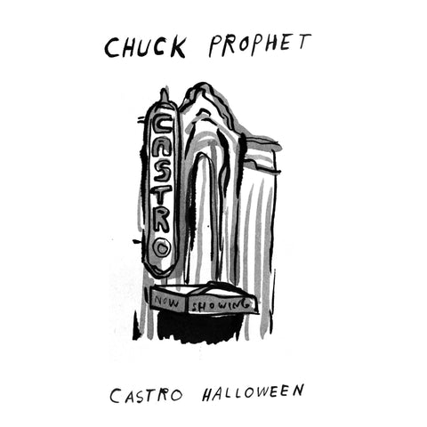 Chuck Prophet - Castro Halloween 7" ((Vinyl))
