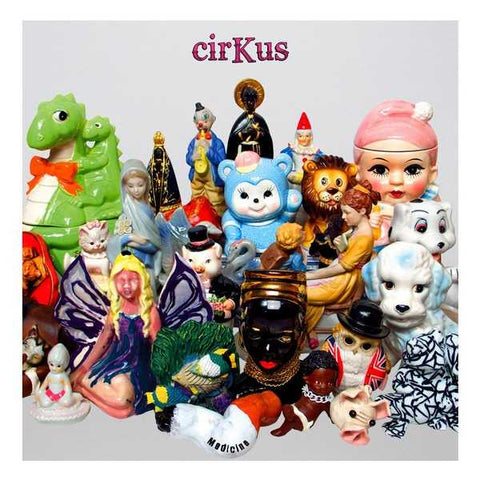 Cirkus - Medicine ((CD))