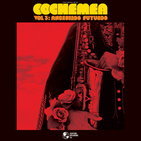 Cochemea - Vol. Iii: Ancestros Futuros ((CD))