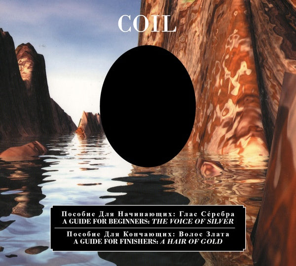COIL - A Guide For Beginners - The Voice Of Silver / A Guide For Finishers - A Hair Of Gold ((CD))