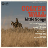 Colter Wall - Little Songs ((Vinyl))