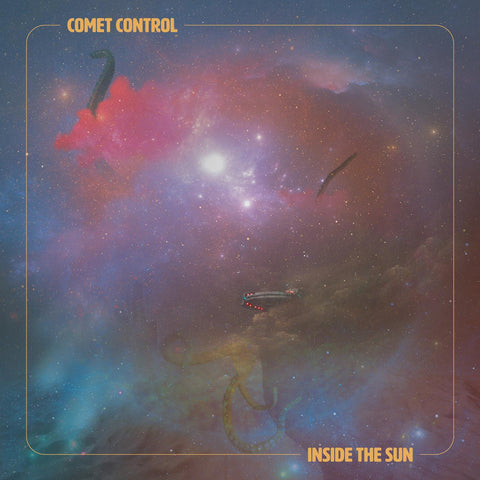 Comet Control - Inside The Sun ((CD))