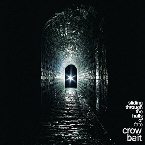 Crow Bait - Sliding Through The Halls Of Fate ((CD))