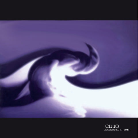 Cujo - Adventures In Foam (Vinyl Reissue) (White Vinyl) ((Vinyl))