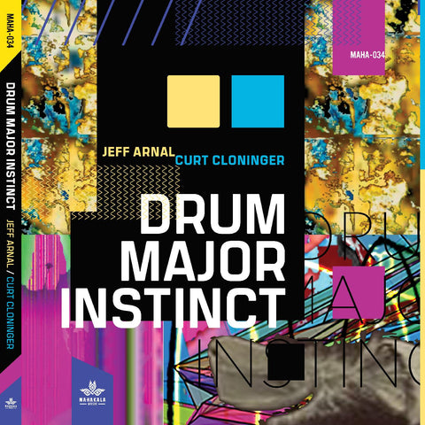 Curt Cloninger Jeff Arnal - Drum Major Instinct ((CD))