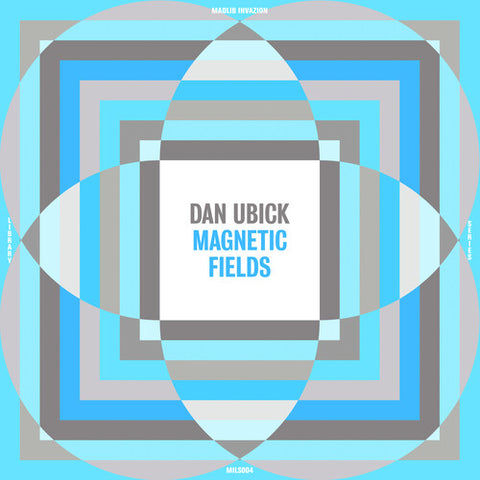 Dan Ubick - Magnetic Fields ((Vinyl))