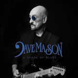 Dave Mason - A Shade of Blues (Digipack Packaging) ((CD))