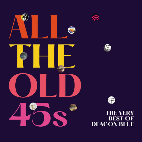 Deacon Blue - All The Old 45S: The Very Best Of Deacon Blue ((CD))