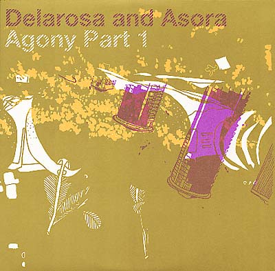 DELAROSA AND ASORA - Agony ((Vinyl))