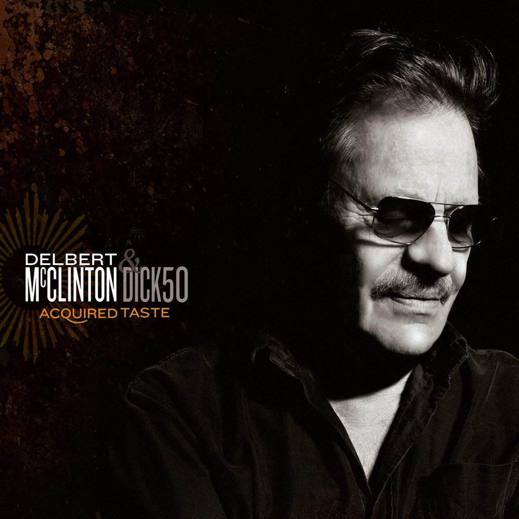 Delbert Mcclinton - Acquired Taste ((CD))