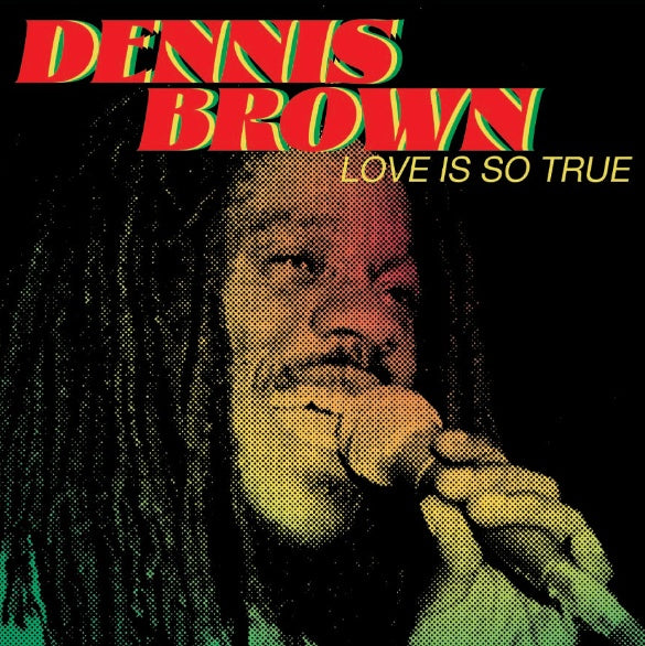 Dennis Brown - Love Is So True ((Vinyl))