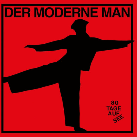 Der Moderne Man - 80 Tage Auf See ((CD))