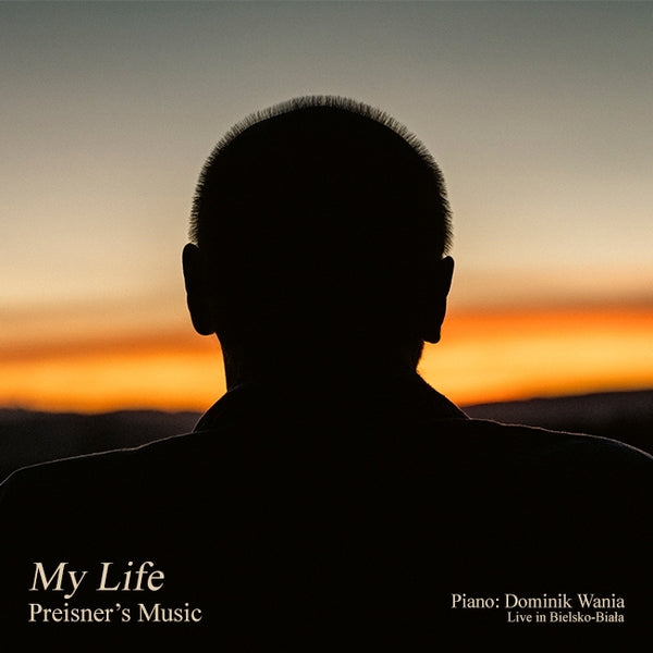 Dominik Wania Zbigniew Preisner - My Life Preisner'S Music ((CD))