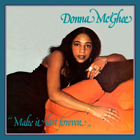 DONNA MCGHEE - Make It Last Forever ((Vinyl))
