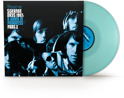 Doors - Strange Days 1967: A Work In Progress, Part 2 (Transparent Turquoisse Vinyl/Poster) [Rsd 4.18.26] ((Vinyl))