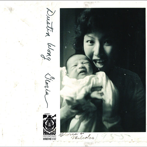 Dustin Wong - Gloria ((Cassette))