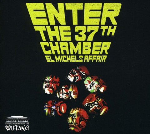 El Michels Affair - Enter the 37th Chamber ((CD))