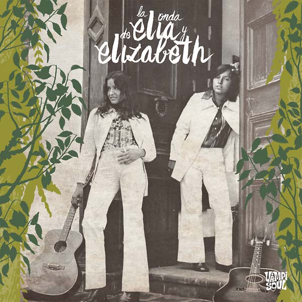 Elia Y Elizabeth - La Onda De Elia Y Elizabeth ((Vinyl))