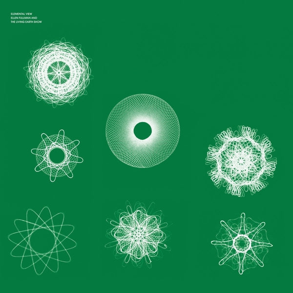 Ellen Fullman & The Living Earth Show - Elemental View [Cd] ((CD))