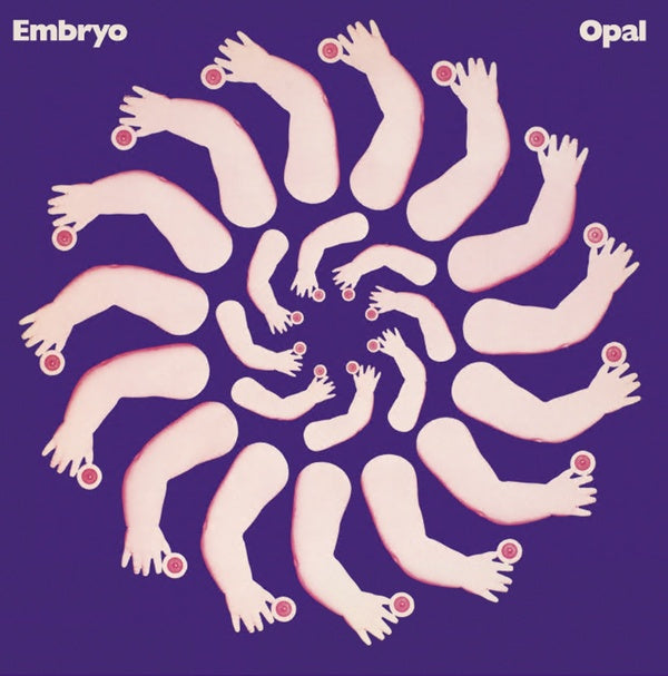 EMBRYO - Opal ((Vinyl))