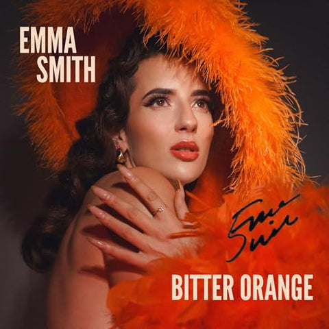 Emma Smith - Bitter Orange ((Vinyl))
