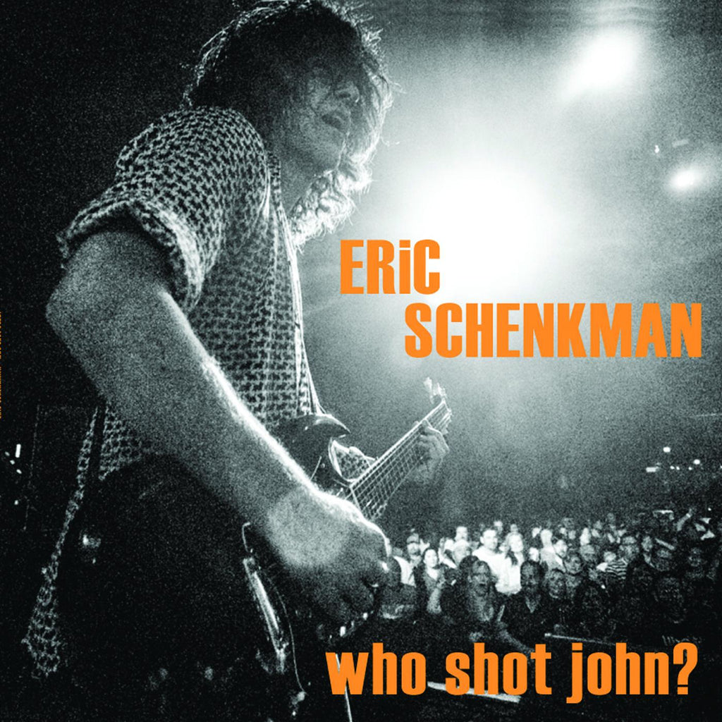 Eric Schenkman - Who Shot John? ((CD))