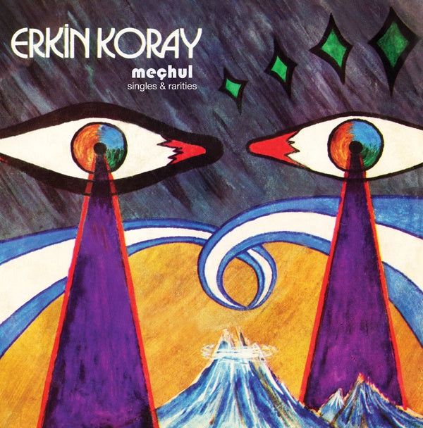 ERKIN KORAY - Mechul: Singles & Rarities ((CD))