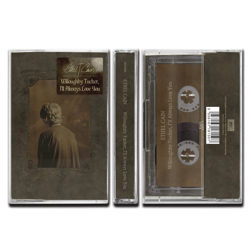 ETHEL CAIN - Willoughby Tucker, I’ll Always Love You (Cassette) ((Cassette))